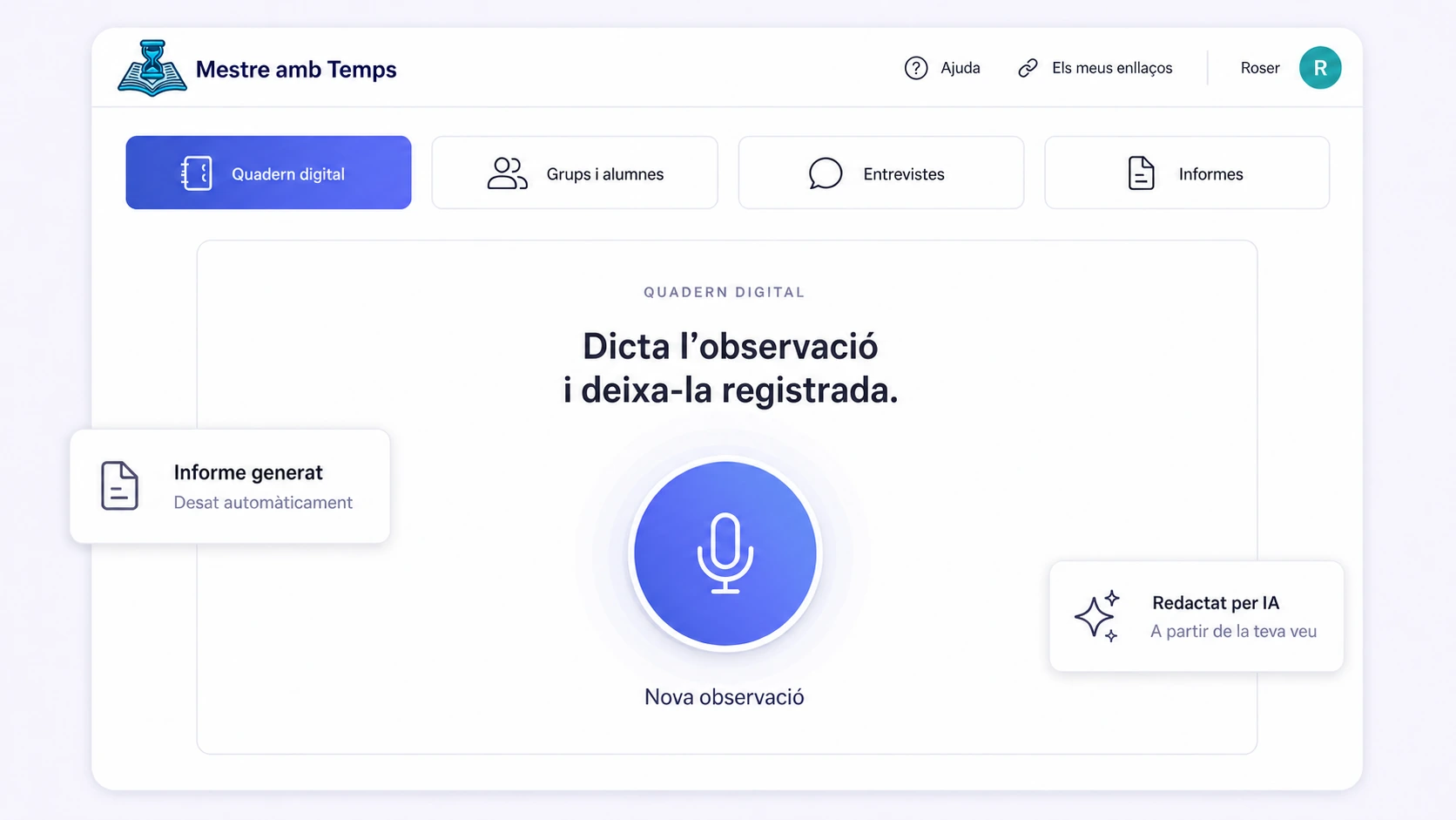 Pantalla principal de Mestre amb Temps amb el Quadern digital i les quatre àrees de l’aplicació